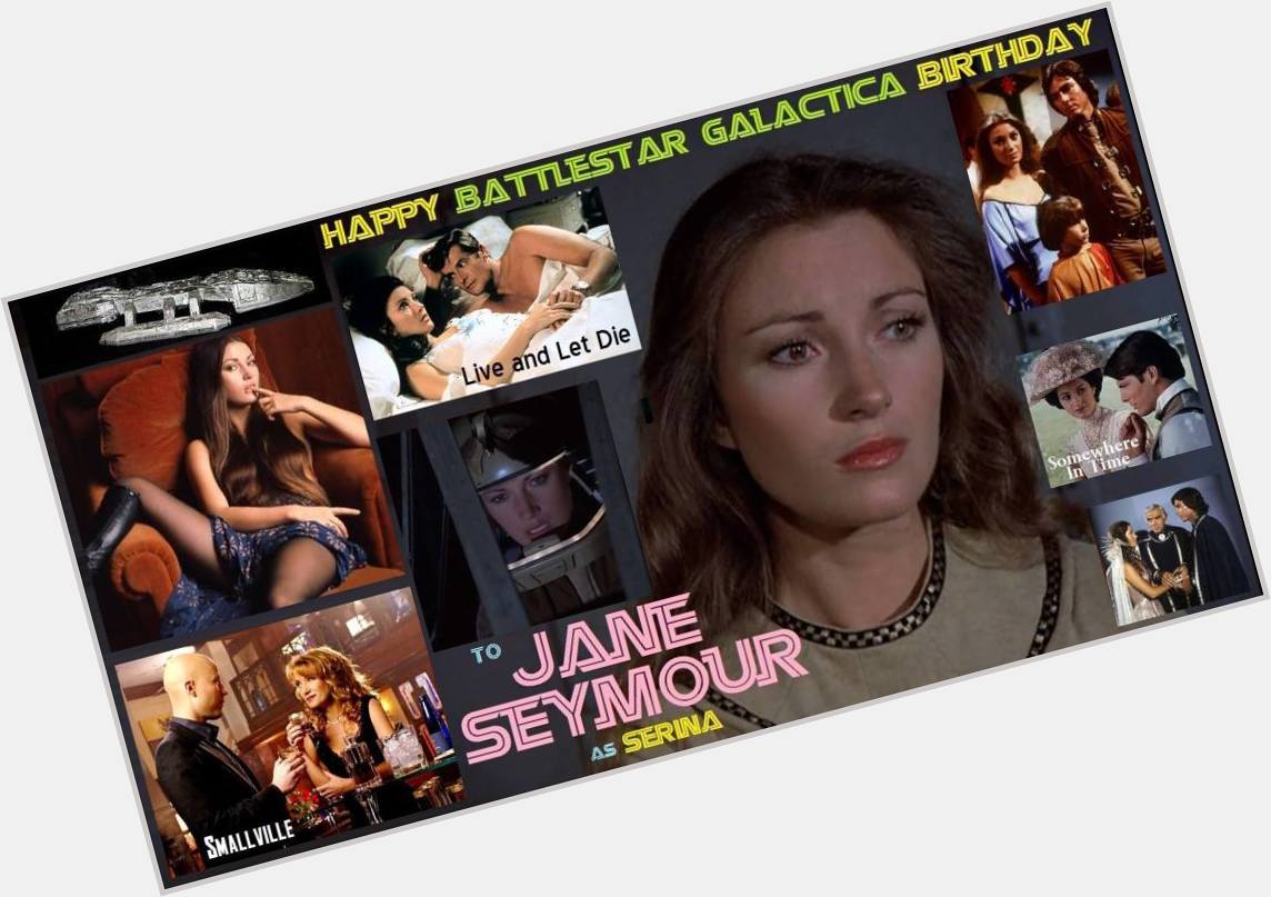2-15 Happy birthday to Jane Seymour.  