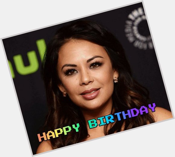 Happy Birthday to  and Janel Parrish 