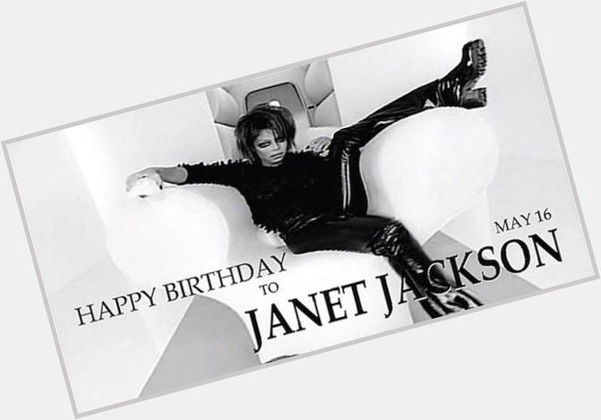  Happy Birthday JANET JACKSON 