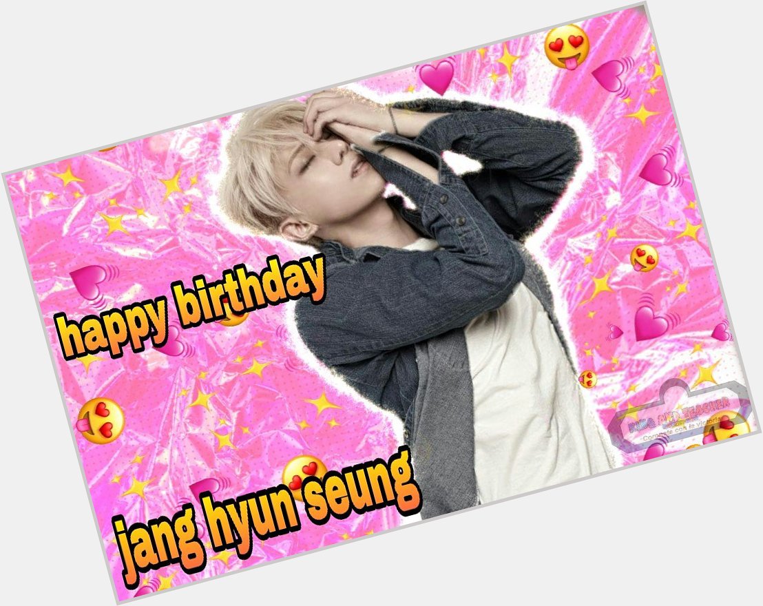 Happy birthday jang hyun seung 