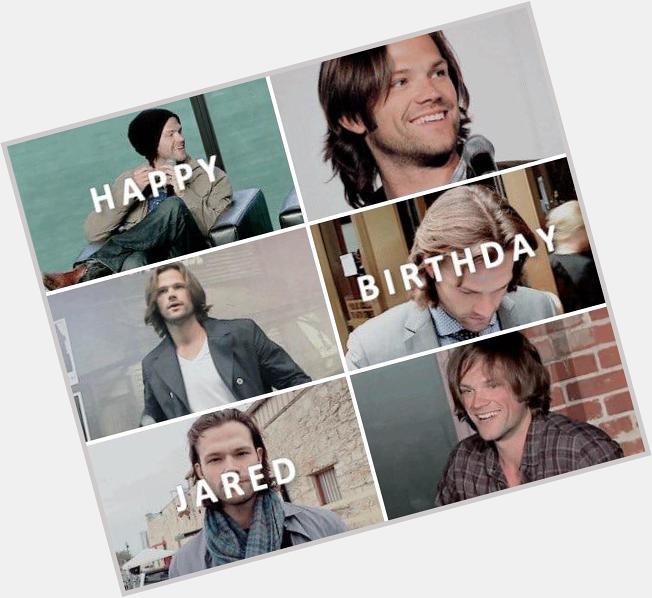 Happy Birthday Jared Padalecki           Thanks for the Sammy You\re the best We love you  