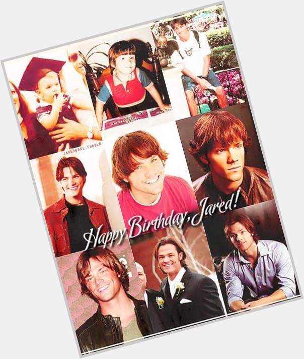  so its july 19th in the UK so happy 33rd birthday to the most inspirational, talented, funny Jared Padalecki 