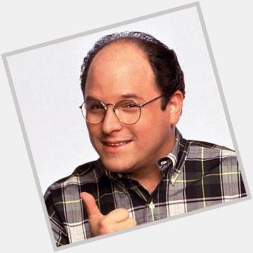 Happy Time, people! Happy 55th birthday, Jason Alexander (George Costanza from Seinfeld)  