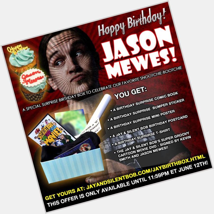 HAPPY BIRTHDAY JASON MEWES!!! Celebrate with & grab one of these  