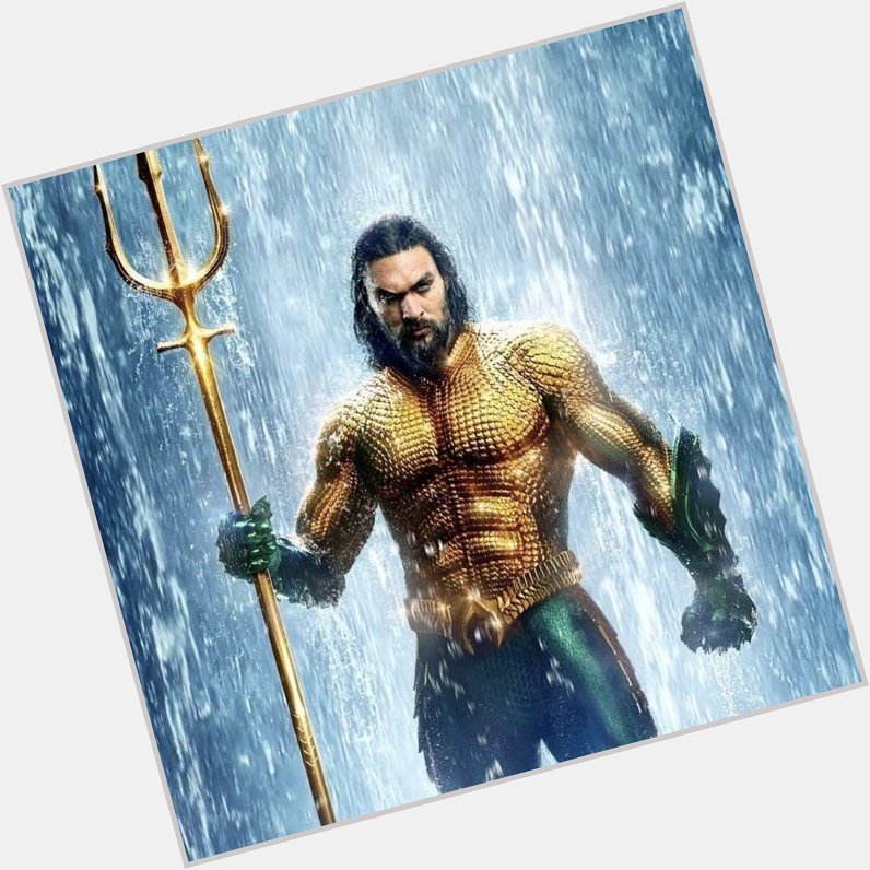 Happy Birthday to the one and only Aquaman aka Jason Momoa who turns 43 years old today   
