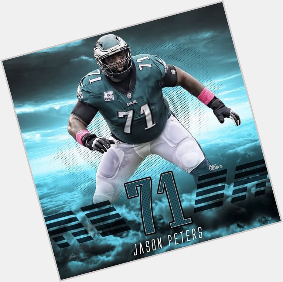 HAPPY BIRTHDAY shoutout to LT Jason Peters  Have a great day!!  