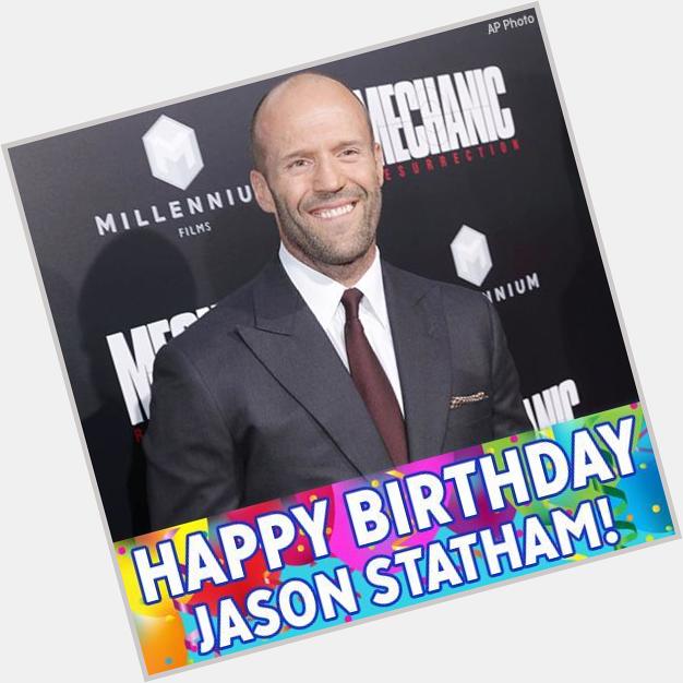 Happy birthday to action movie star Jason Statham! 