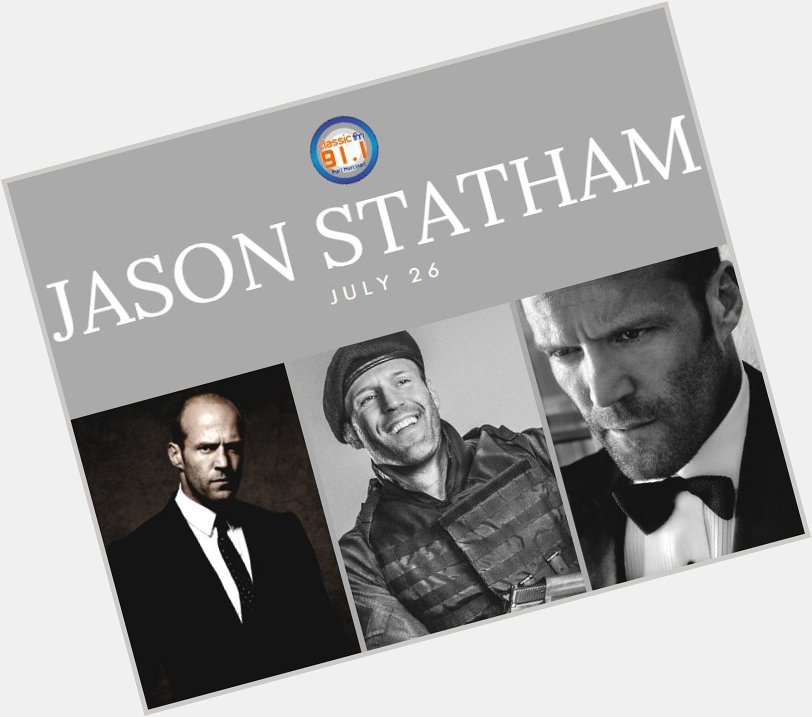 Happy birthday to british actor, Jason Statham 