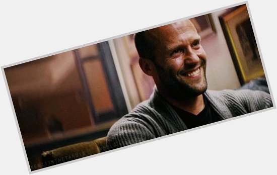 Happy Birthday Jason Statham - 51 years old today!

You look really weird when you smile but we love you. 
