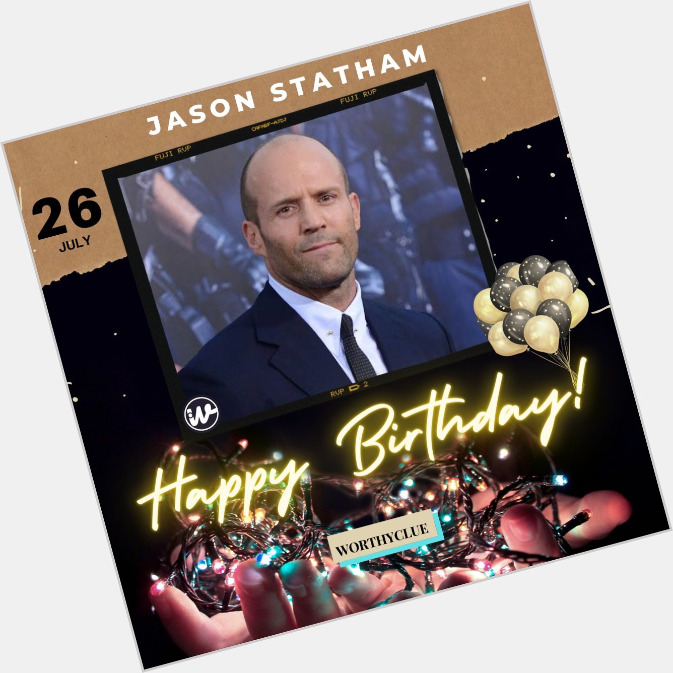 Happy Birthday Jason Statham Statham  