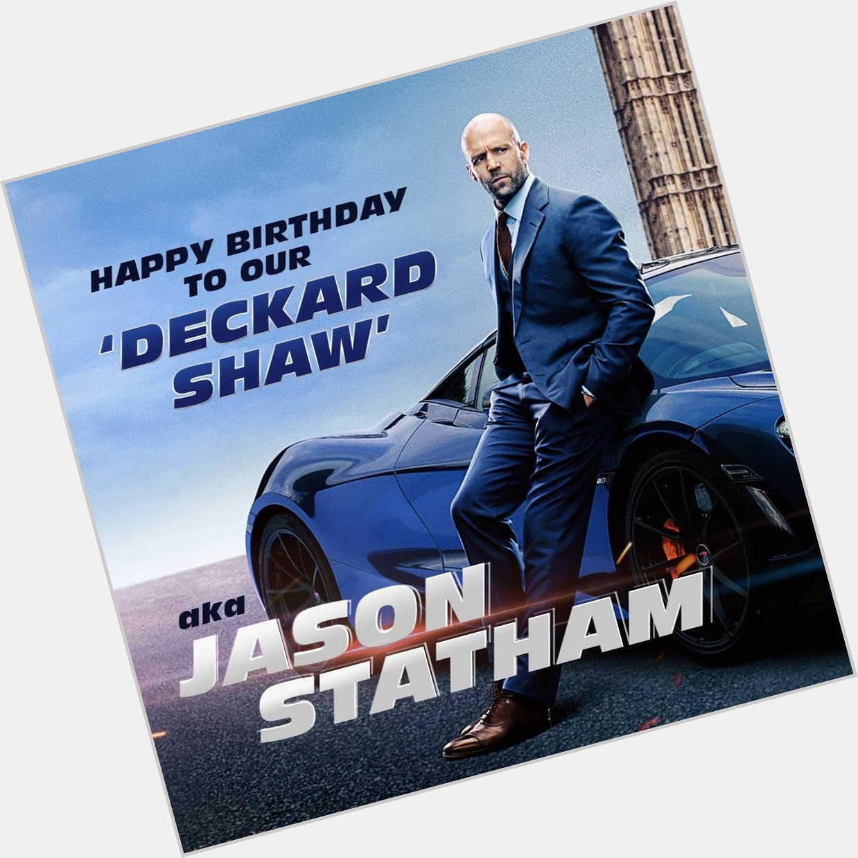 Happy Birthday Superstar... 
Jason Statham!    