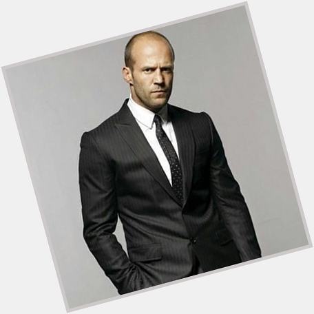 Jason statham just wanted to wish you a happy birthday today 26 July 
