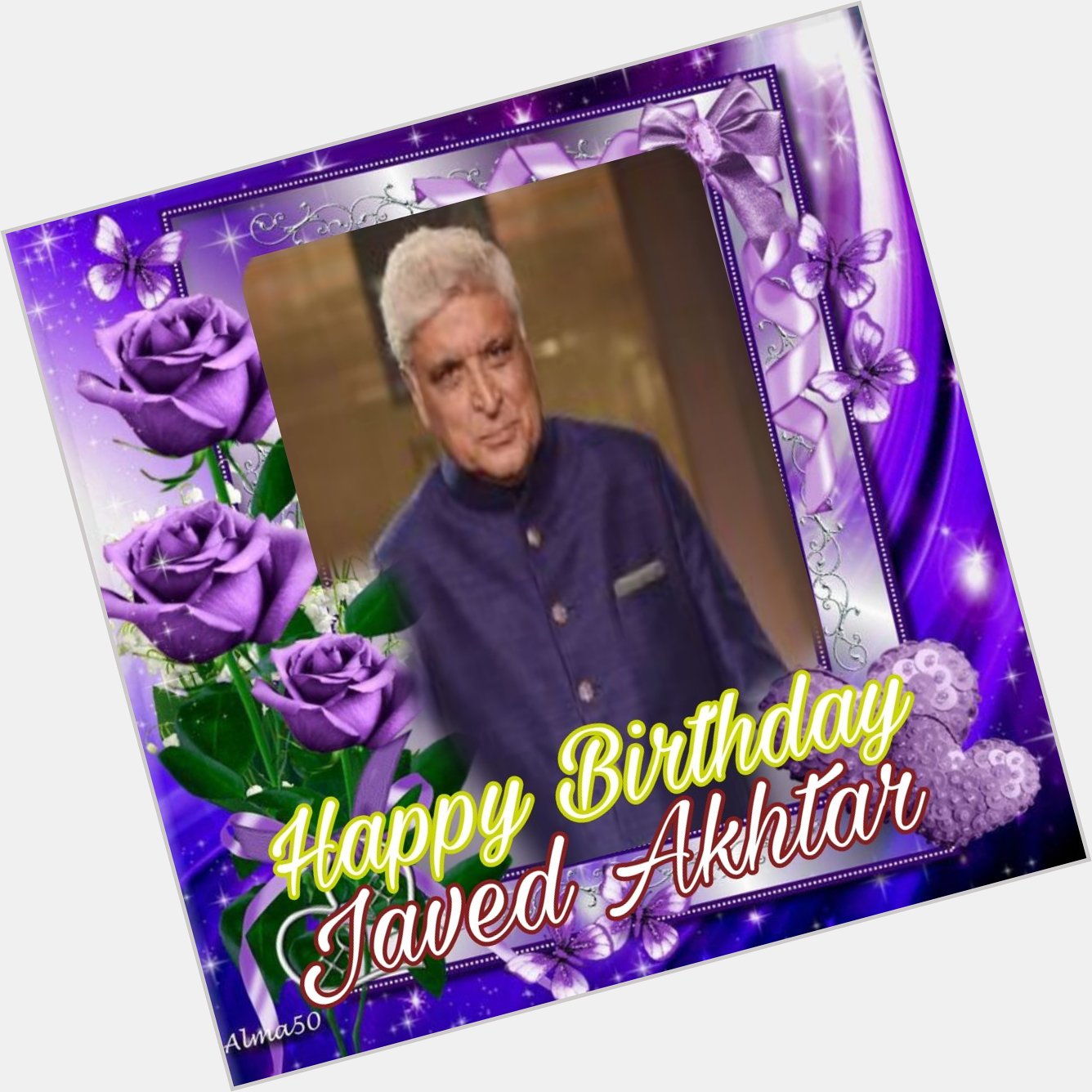 Happy Birthday Javed Akhtar   