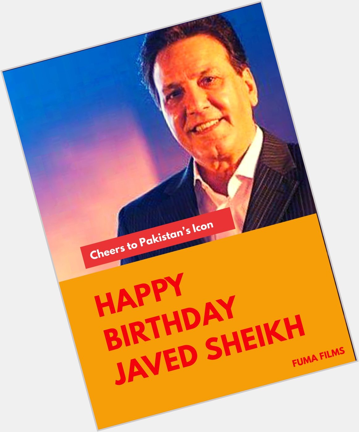 Happy birthday to the Iconic actor of Javed Sheikh! 