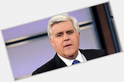 Happy Birthday to stand-up comedian and former television host James Douglas Muir \"Jay\" Leno (born April 28, 1950). 