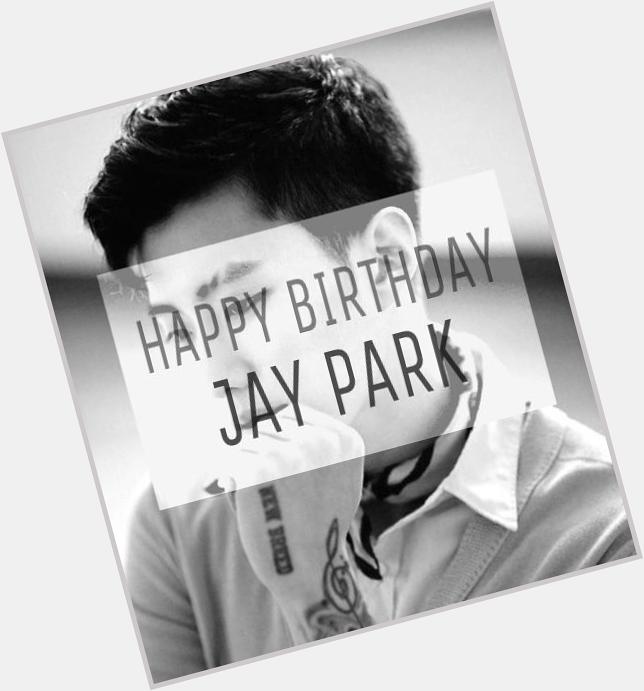 Happy Birthday Jay Park Oppa Wish You All The Best 
Maaf telat T_T 