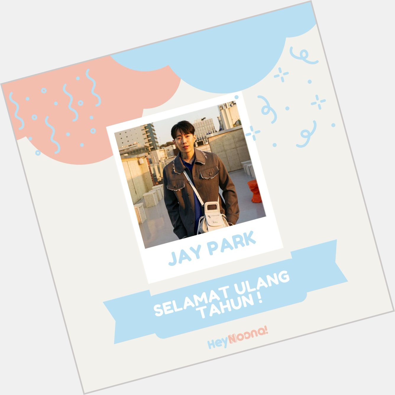 Happy Birthday Jay Park    