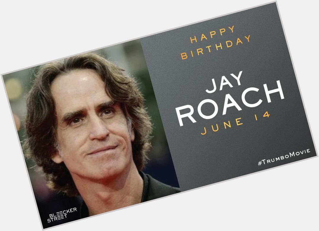 Happy Birthday to director Jay Roach! In theaters this November! 