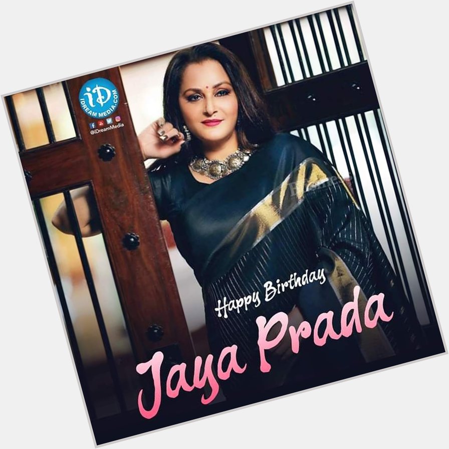 Happy birthday jaya Prada madam 