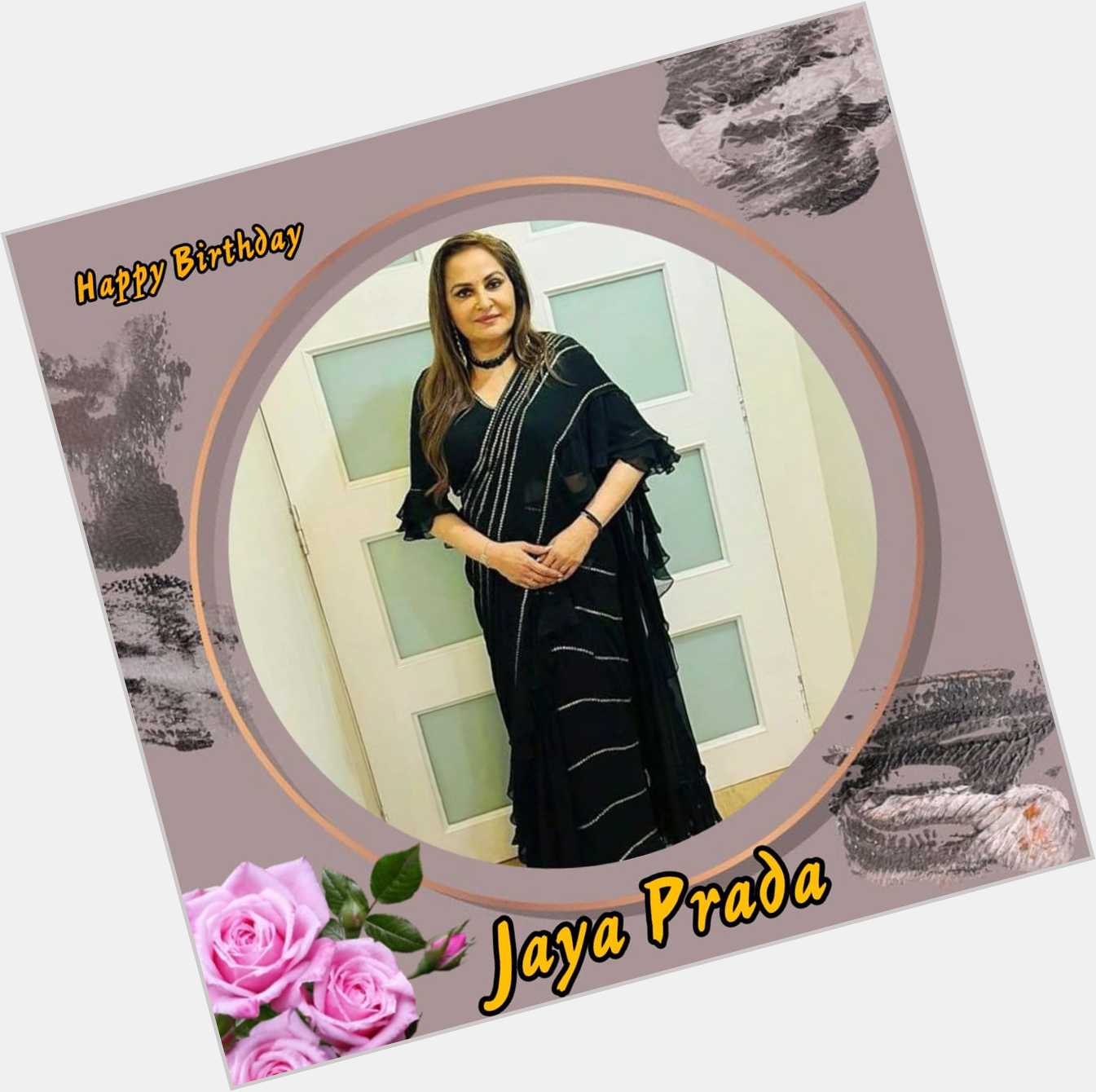 Happy Birthday Jaya Prada   