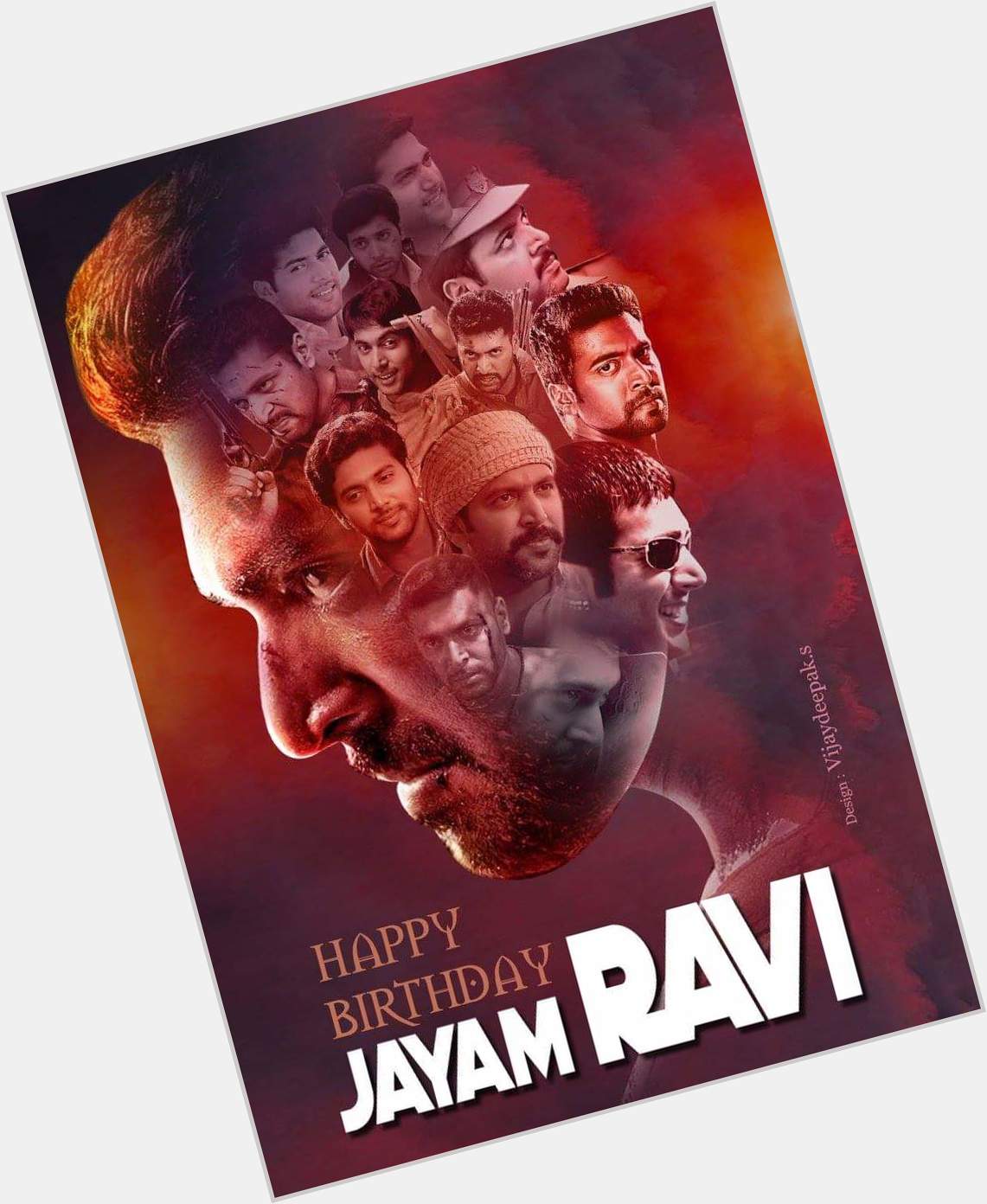  happy birthday jayam Ravi Anna   wish u all success in your life   by north Chennai guys 