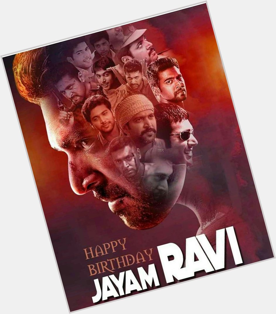 Wish you happy Birthday Jayam Ravi Anna     