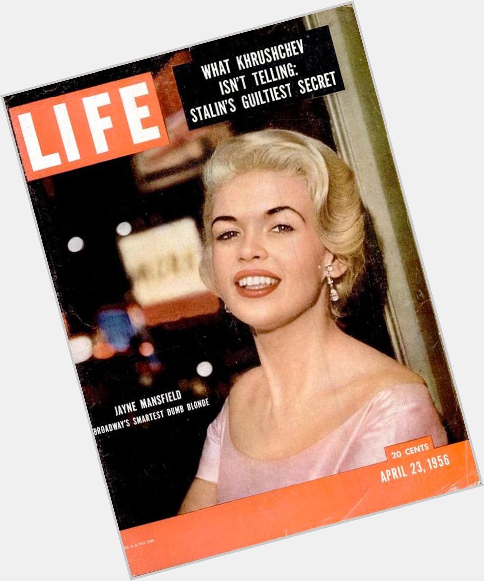 Happy birthday, Jayne Mansfield.  Thank you for giving us   