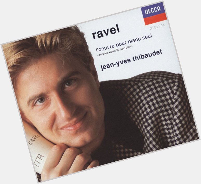 Happy birthday to Jean-Yves Thibaudet! Listening to some of his classic Ravel recordings 