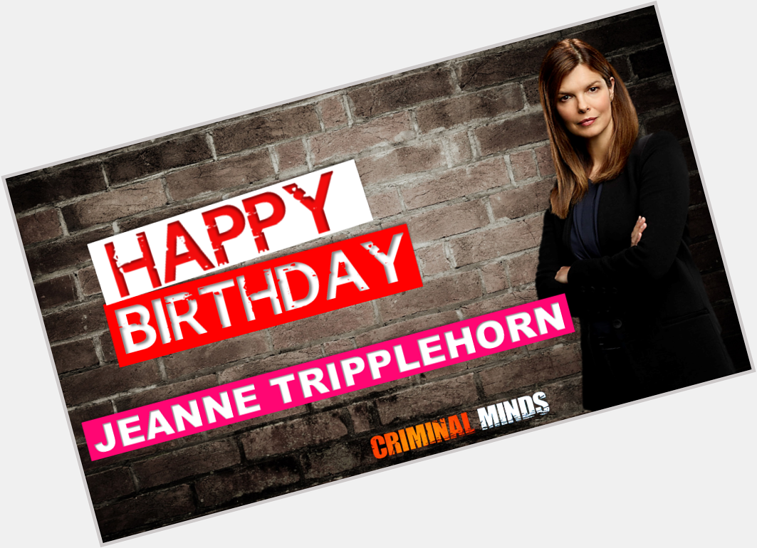 A Happy Birthday to the Wonderful Jeanne Tripplehorn (Dr. Alex Blake)!! 