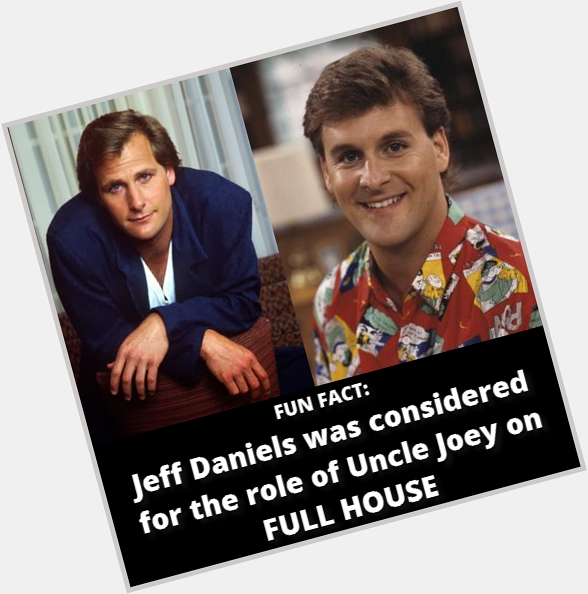 Happy Birthday, Jeff Daniels!!! Fun Fact via  