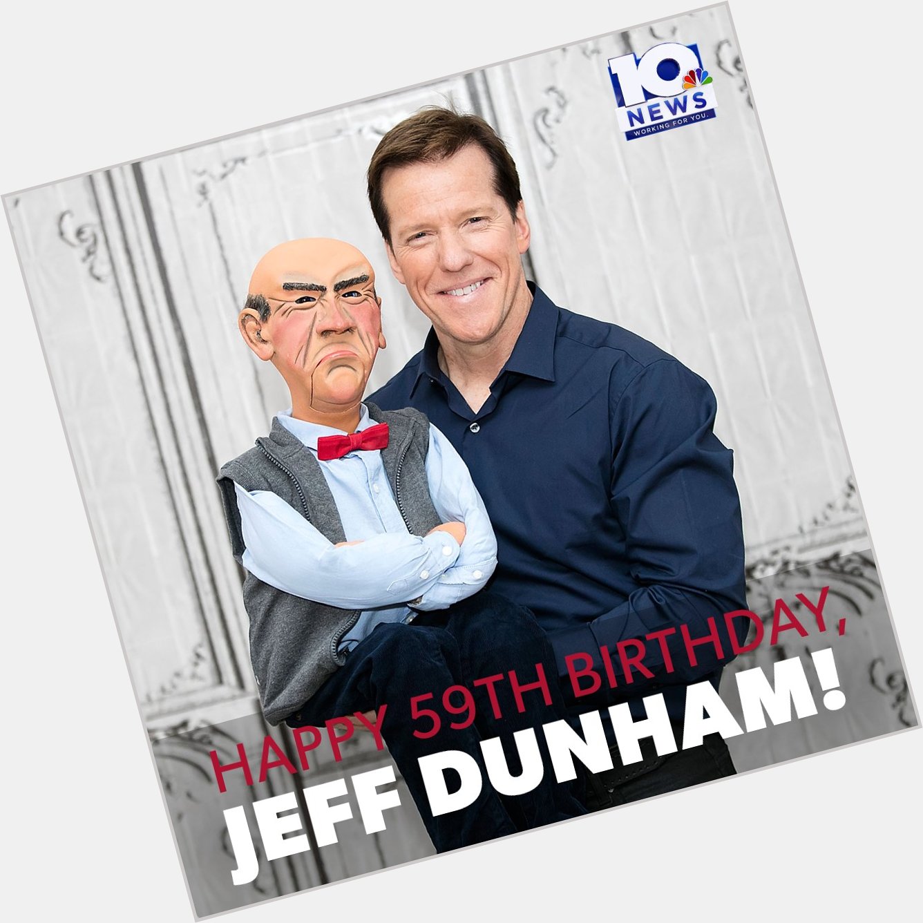 Happy 59th birthday to ventriloquist and stand-up comedian, Jeff Dunham! 