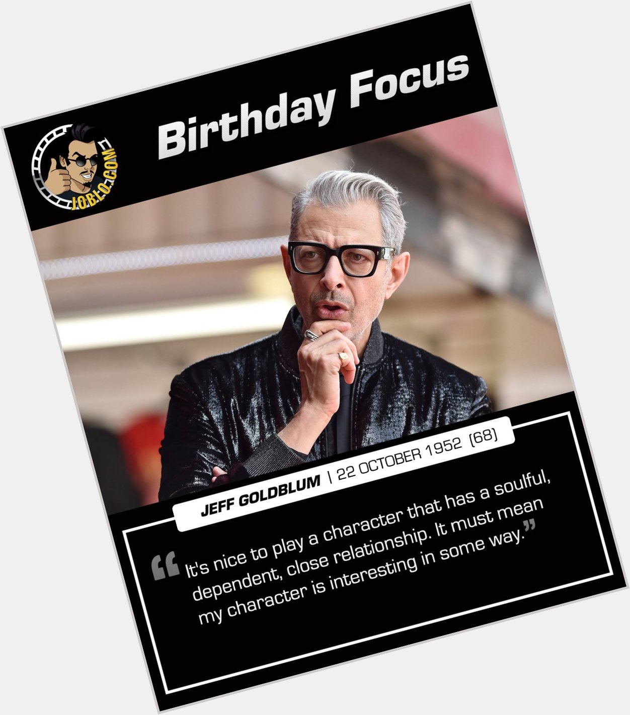 Wishing Jeff Goldblum a very happy 68th birthday! 