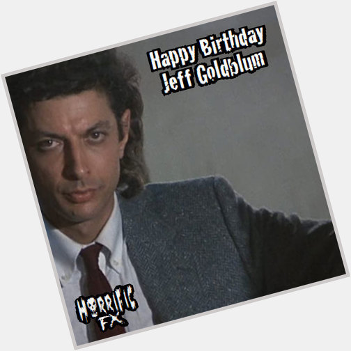Happy birthday to legendary actor Jeff Goldblum who was born on this day in 1952!! 