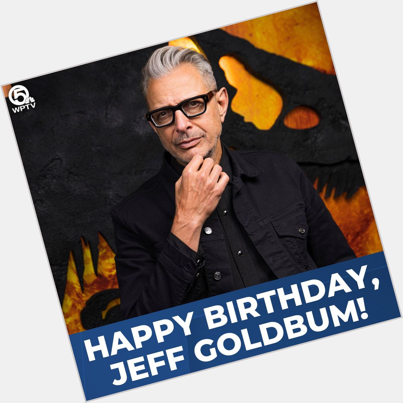 Happy Birthday, Jeff Goldblum! The Jurassic Park star turns 70 today 