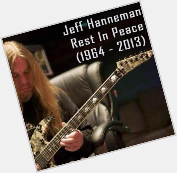 Happy birthday Jeff Hanneman Angel of Death Reign in Heaven 