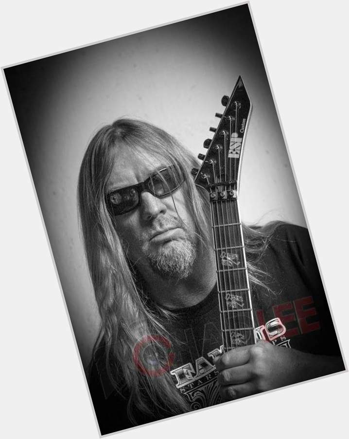 Music Happy Birthday   to Jeff Hanneman R.I.P 
