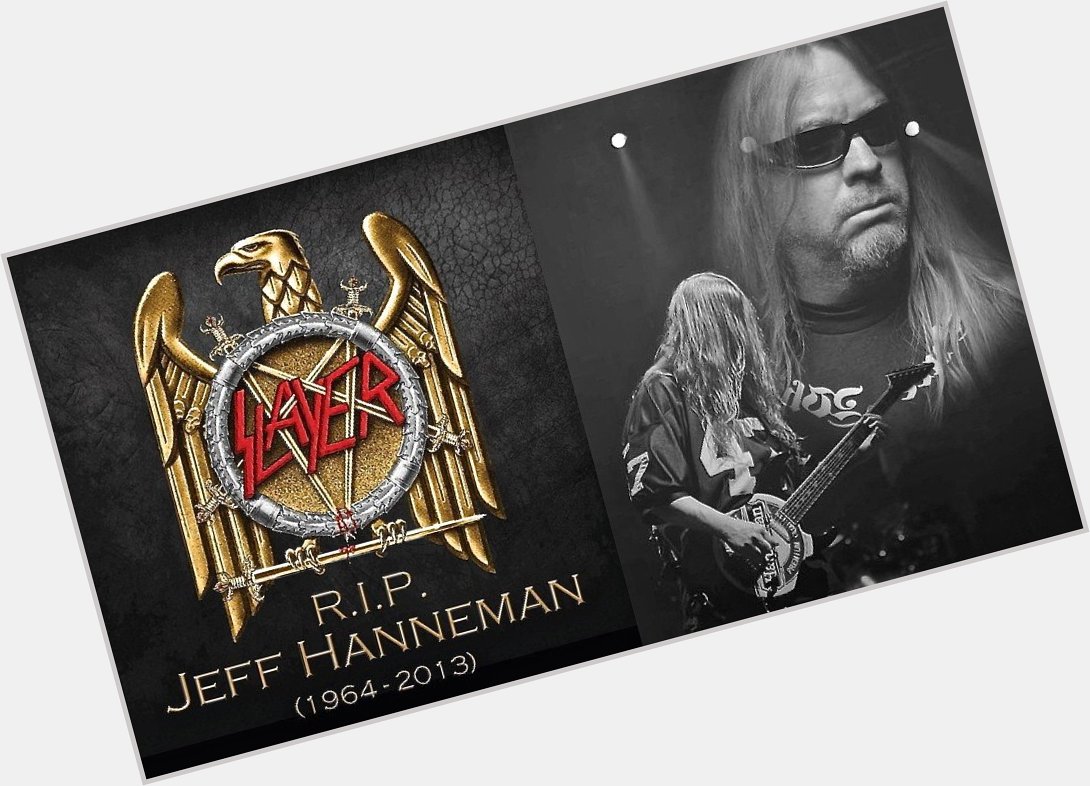 Metaltitans \"Happy Birthday\" shout out today to Jeff Hanneman of Gone, but never forgotten. 