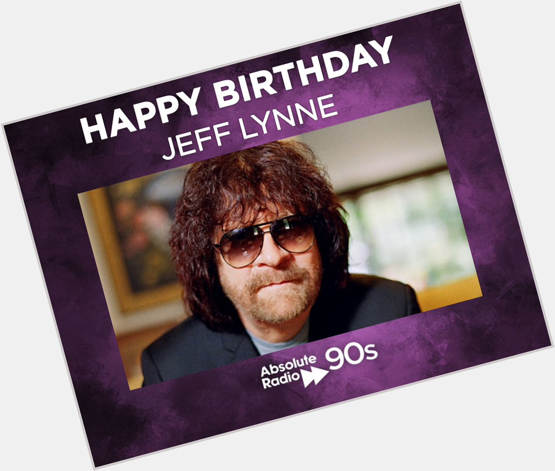 Happy Birthday Jeff Lynne! 