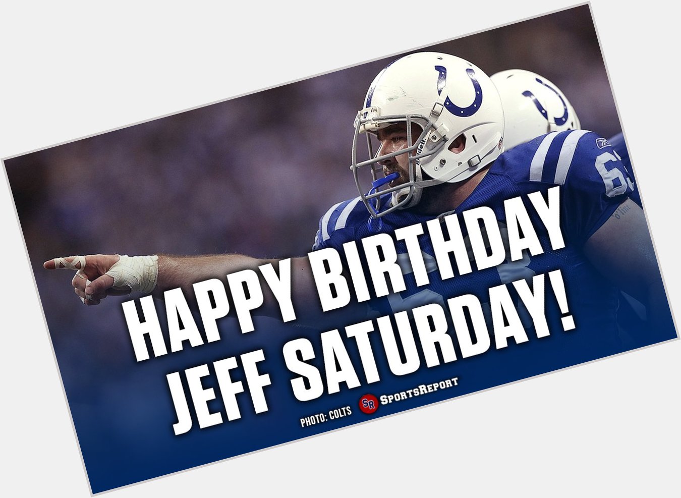  Fans, let\s wish legend Jeff Saturday a Happy Birthday! GO COLTS!! 