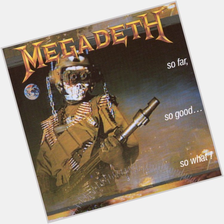 Into The Lungs Of Hell by Megadeth Happy Birthday, Jeff Young!            