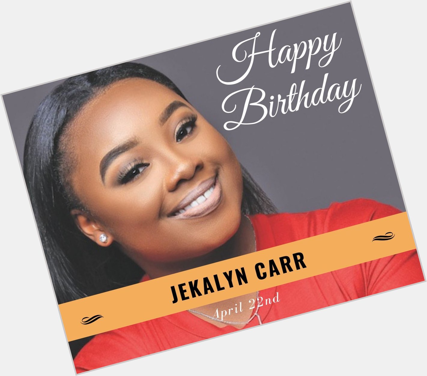 Happy Birthday, Jekalyn Carr!
*
*     