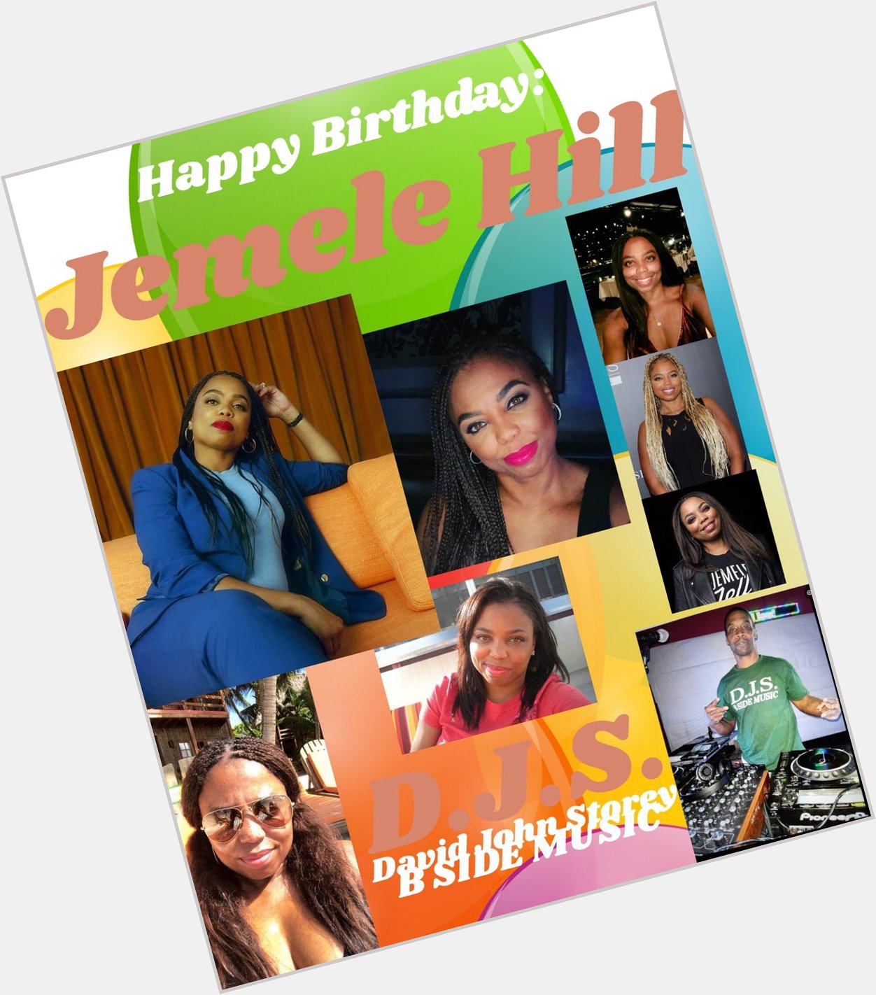I(D.J.S.) taking time to say Happy Birthday to Journalist: \"JEMELE HILL\"!! 
