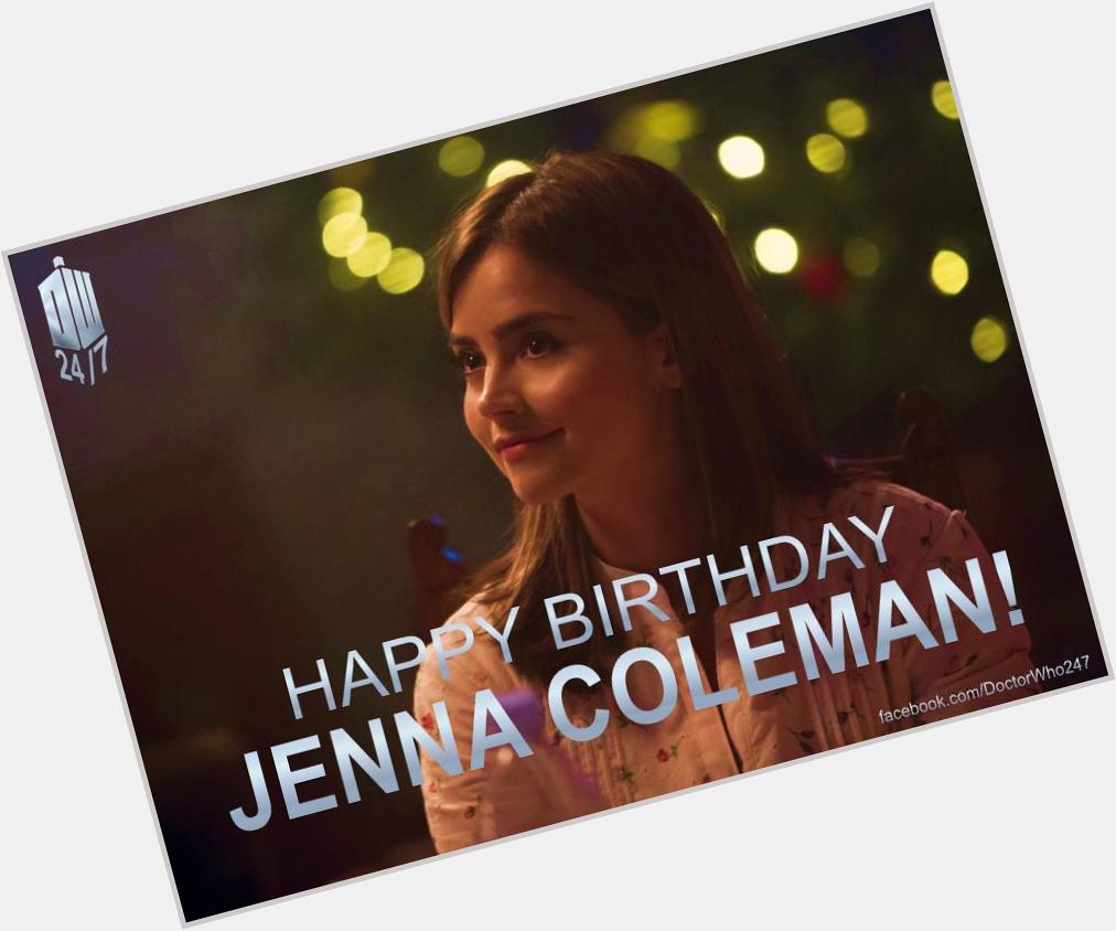 Wishing a very happy birthday to the impossible girl herself, Jenna Coleman AKA Clara Oswald. 
