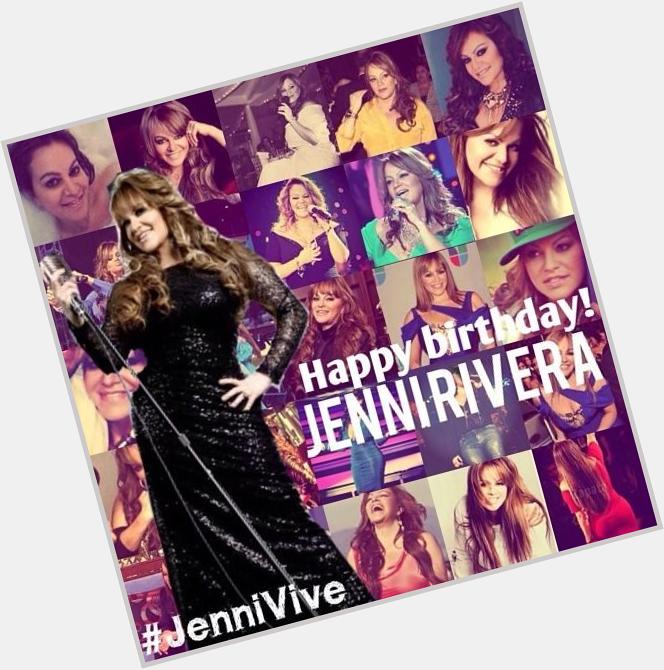 I want to wish a happy birthday to one of my favorite singers Jenni Rivera We Miss You  
