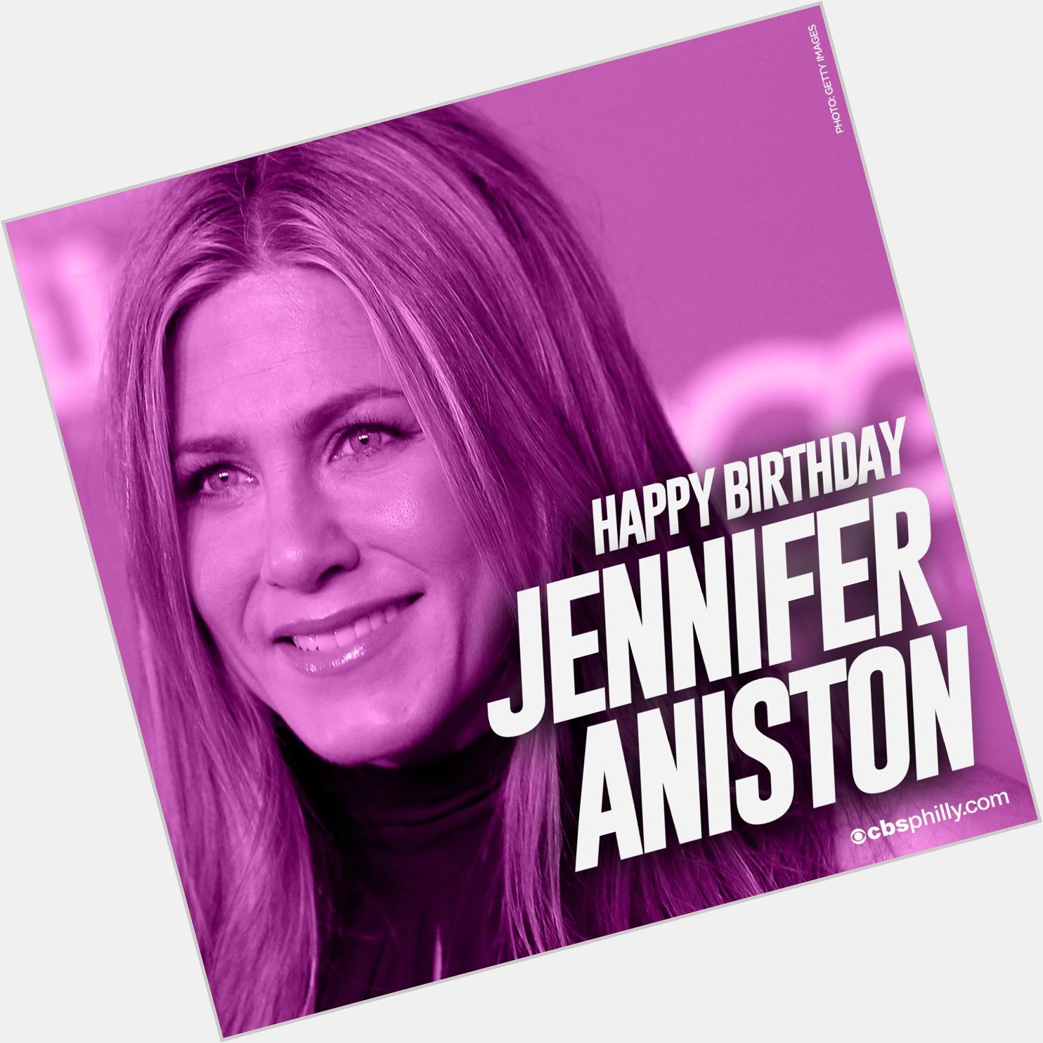  HAPPY BIRTHDAY Jennifer Aniston! 
