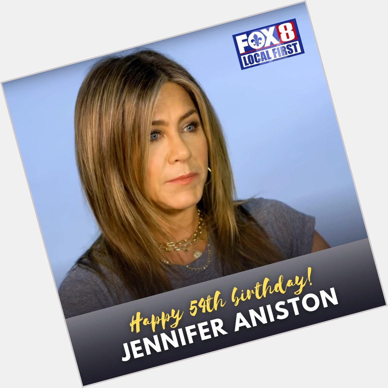Happy birthday to actress Jennifer Aniston, who turned 54 on Saturday! 