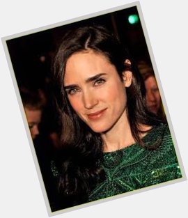 HAPPY BDAY JENNIFER CONNELLY! SHE MADE A SCRAPBOOK FOR HER IN LAWS ONE CHRISTMAS AND IS GOOD AT IT 