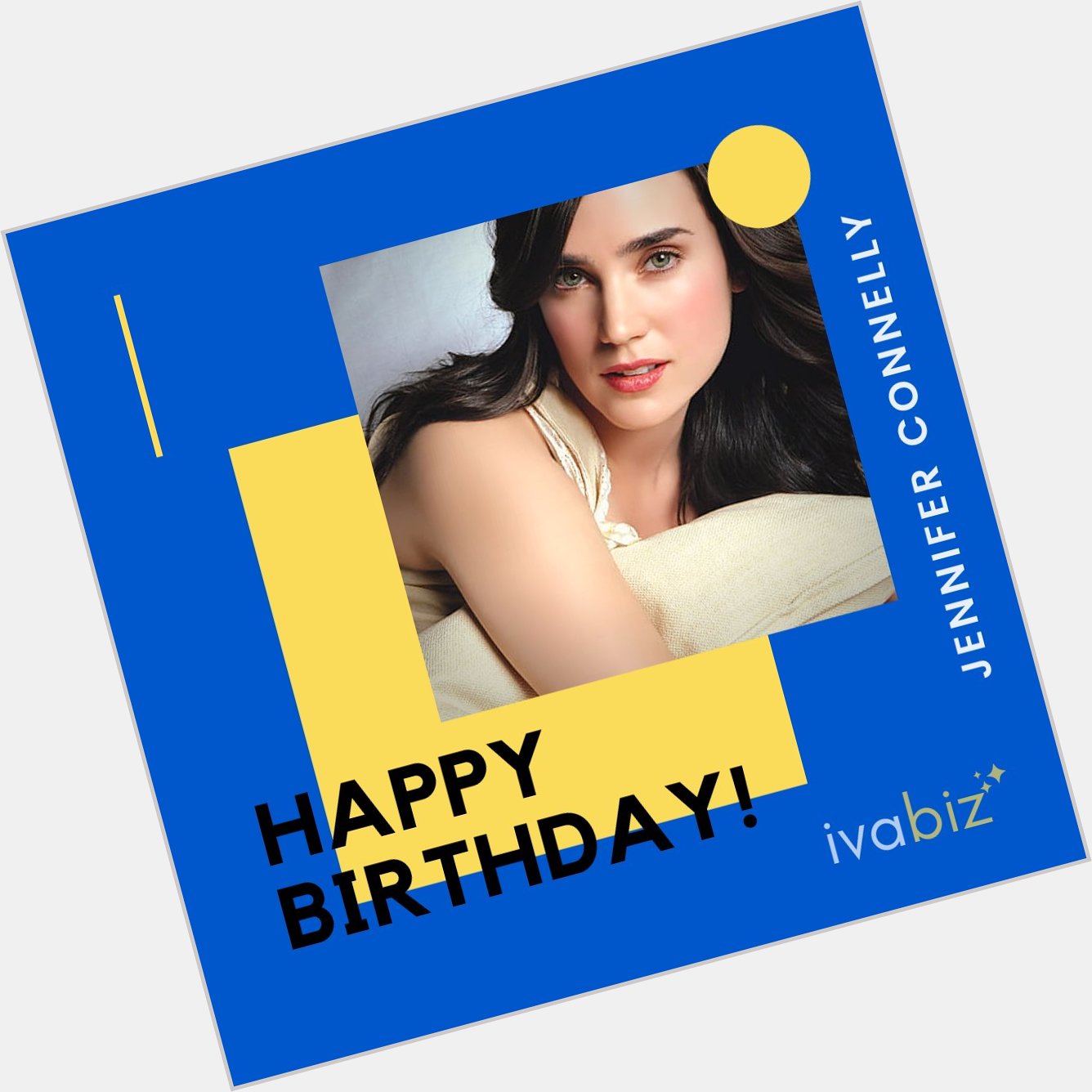 Wishing a very Happy Birthday to Gorgeous Jennifer Connelly   