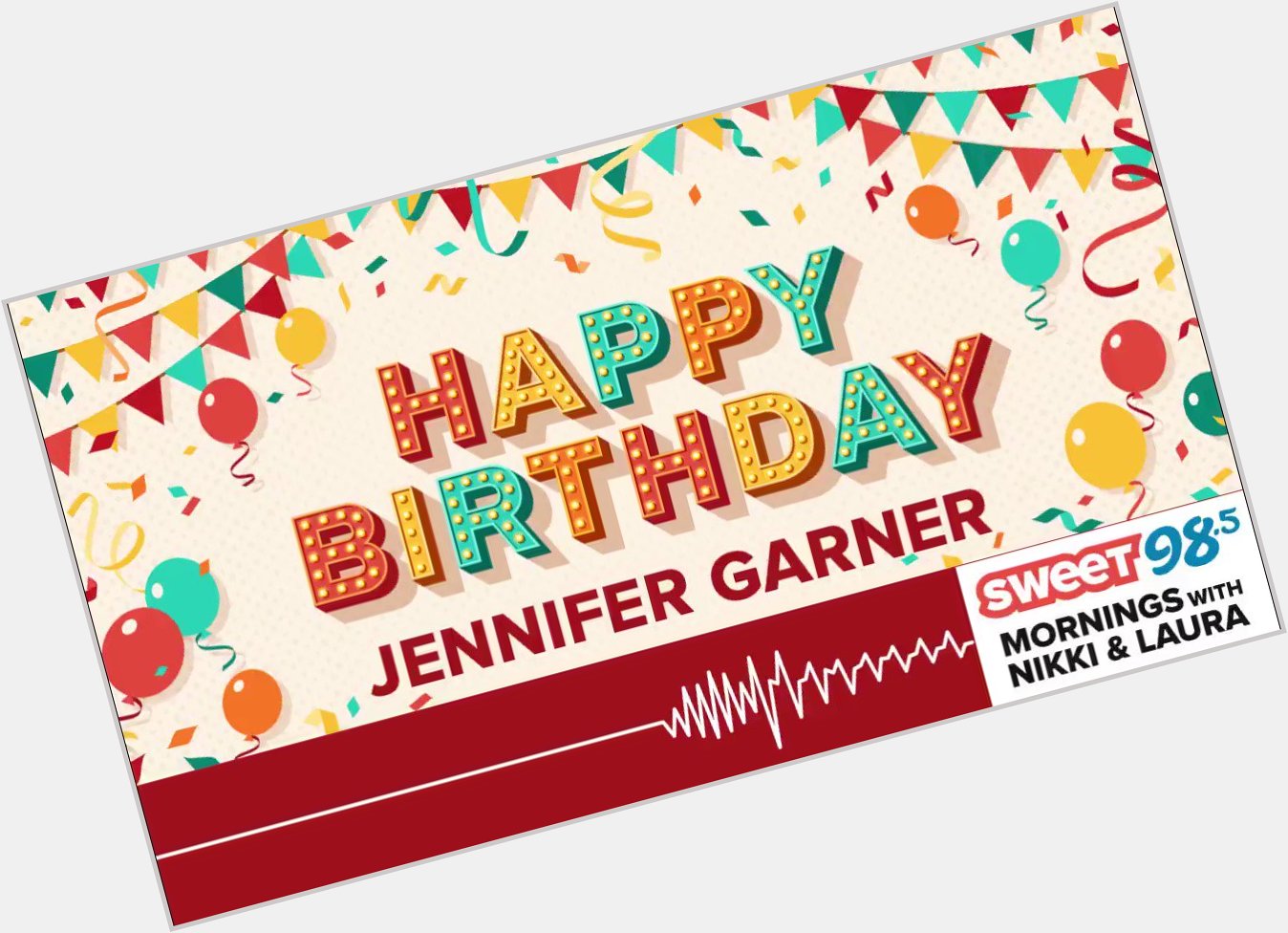 It was an exciting day on Sweet 98.5 Mornings with Nikki & Laura... Happy Birthday to our fav, Jennifer Garner! 