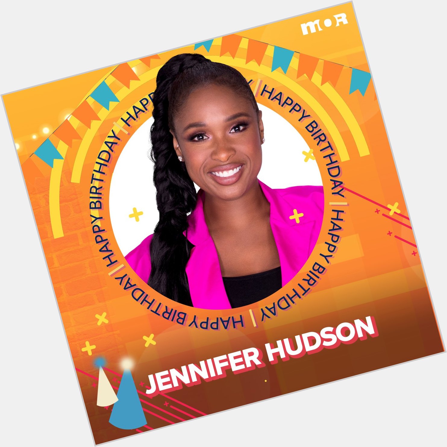 Happy Birthday Jennifer Hudson Watch JHud weekday mornings at 9 on Tampa Bay\s MOR 